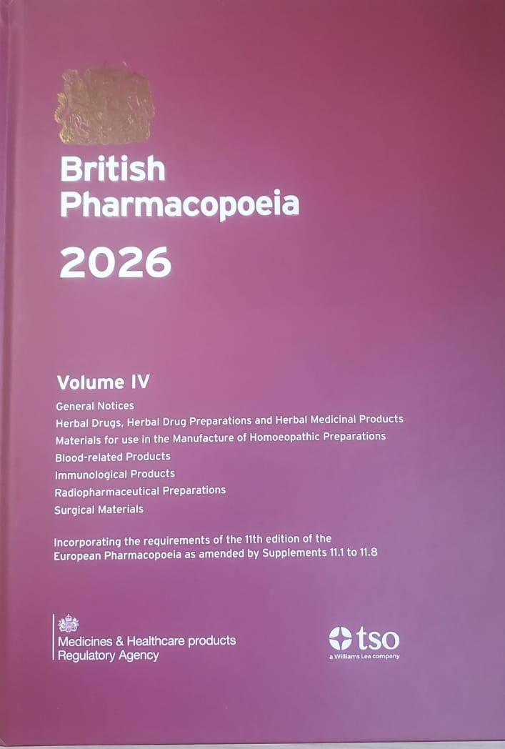 British Pharmacopoeia 2026 (Volume IV)
